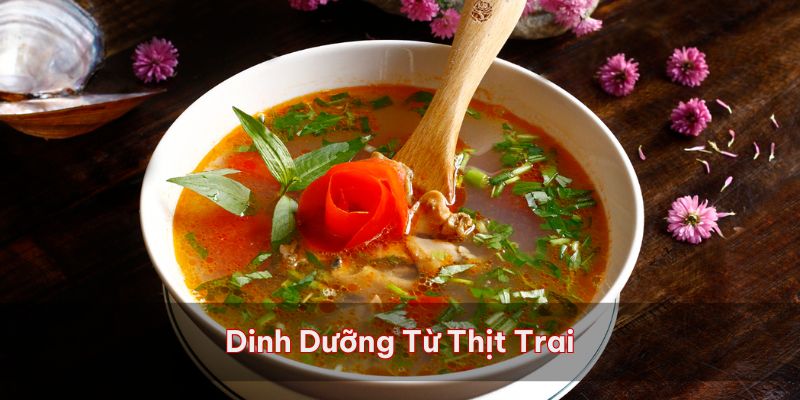 Nhiều dinh dưỡng đến từ loại thực phẩm này