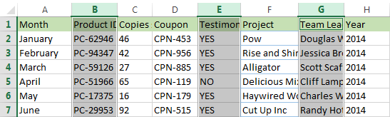 Select nonadjacent columns by clicking on their letters and keeping Ctrl pressed