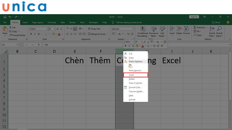 Chọn Insert để chèn thêm cột vào Excel