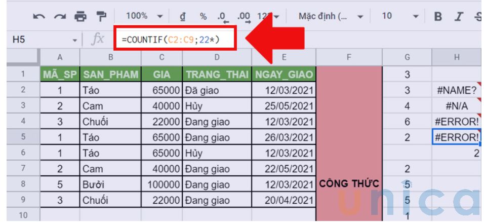 Lỗi #ERROR! xảy ra khi bạn nhập sai kiểu dữ liệu hoặc không phù hợp với hàm countif