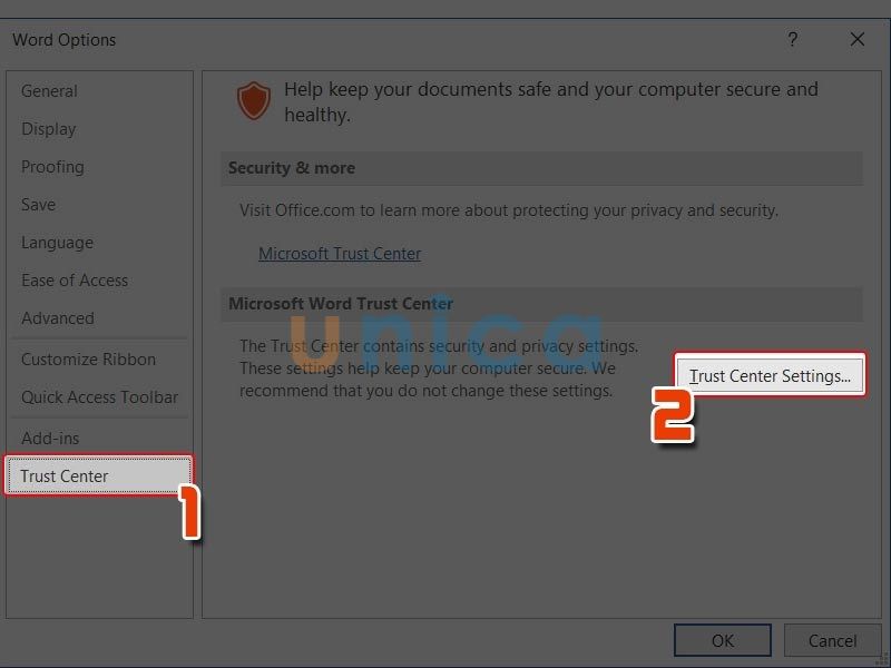 Chọn Trust Center Settings