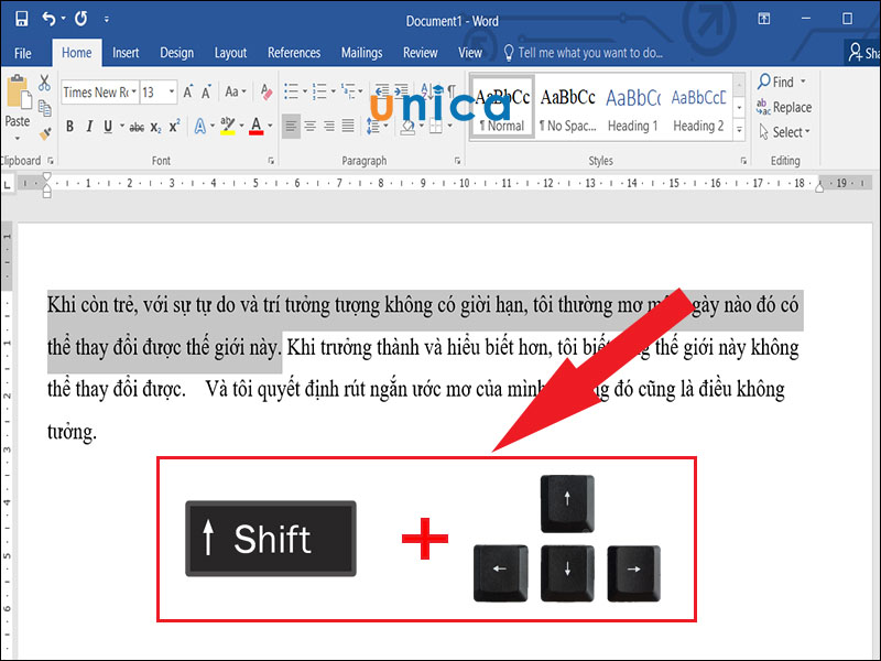 Giữ phím Shift và mũi tên