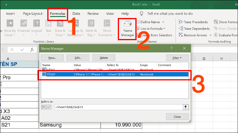 Vào thẻ Formulas chọn Name Manager và Chọn tên vùng dữ liệu muốn chỉnh sửa