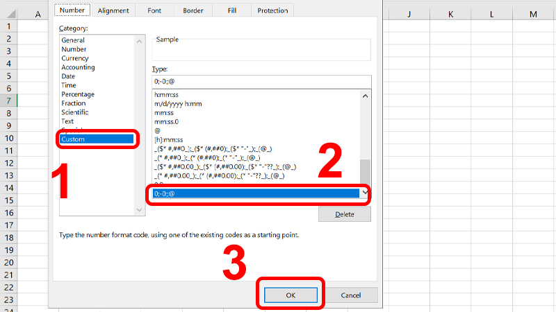 Nhấn vào Custom cuộn xuống chọn giá trị 0;-0;;@ và nhấn OK