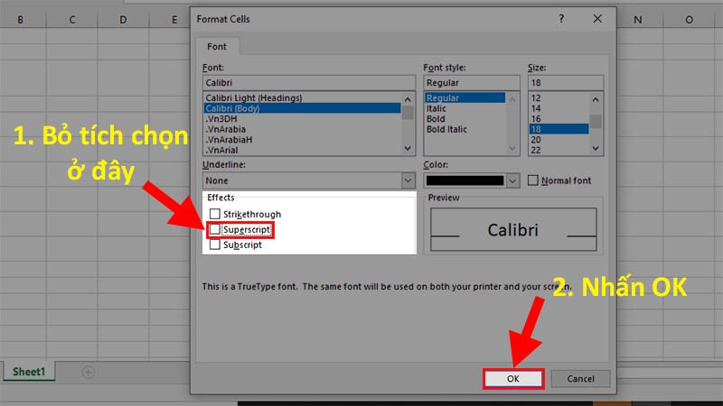 Bỏ tích chọn Supercript > Nhấn OK