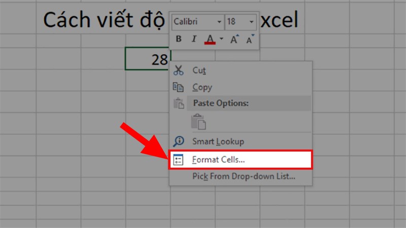 Để con trỏ chuột ở vị trí bạn muốn viết > Nhấn chuột phải > Chọn Format Cells...