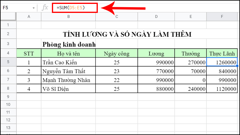 Dùng hàm SUM để tính phần Thực lãnh