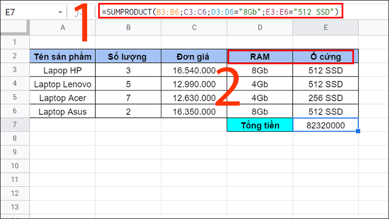 Tính tổng tiền giá trị sản phẩm có RAM 8 Gb và ổ cứng 512 SSD