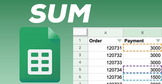 [Video] Cách sử dụng hàm SUM trong Google Sheet tính tổng các đối số