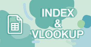 [Video] Cách kết hợp hàm INDEX và hàm VLOOKUP trong Google Sheet