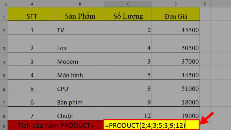 Đi đến ô tính tích > Nhập hàm =Product(2;4;3;5;3;9;1)