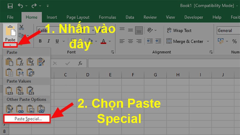 Chọn thẻ Home > Nhấn vào mũi tên ở phần Paste > Chọn Paste Special