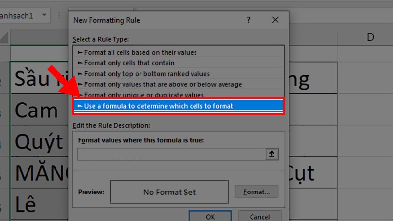 Ở hộp thoại hiện lên chọn Use a formula to determine which cells to format