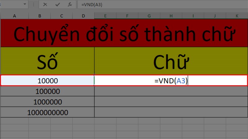 Sử dụng hàm sau để đổi số thành chữ: =VND(số_cần_đổi)