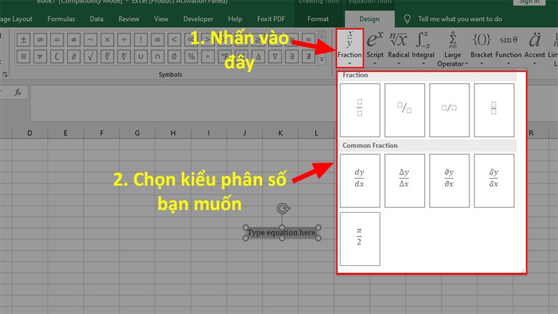 Nhấn vào Fraction > Chọn công thức phân số mà bạn muốn