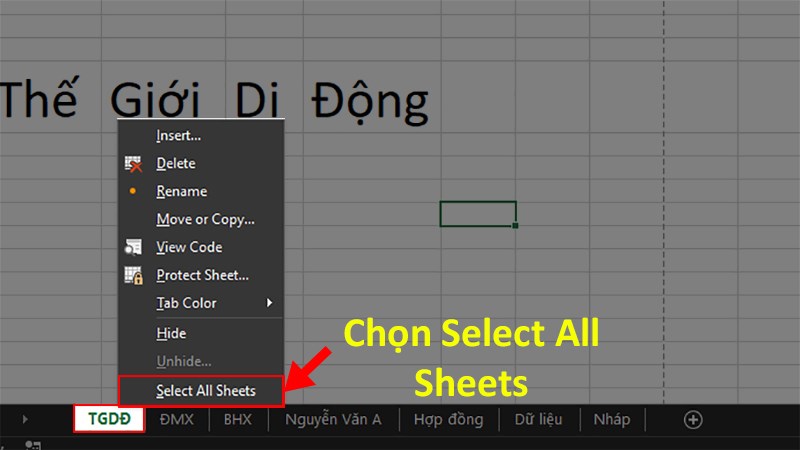 Chọn Select All Sheet