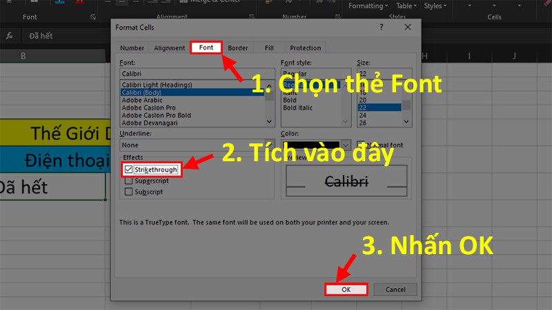 Nhấn OK để gạch ngang chữ trong Excel