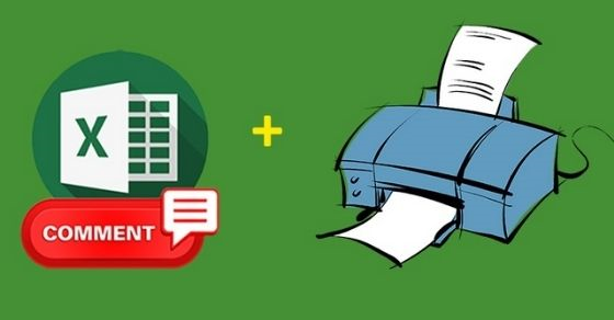 Cách in Comment, ghi chú trong Excel vừa khổ giấy cực kỳ đơn giản, dễ