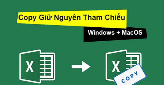 Cách sao chép công thức giữ nguyên tham chiếu trong Excel cực dễ làm