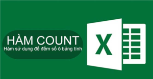 Cách sử dụng hàm COUNT trong Excel có ví dụ chi tiết