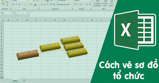 Cách vẽ sơ đồ tổ chức trong Excel chi tiết có video hướng dẫn