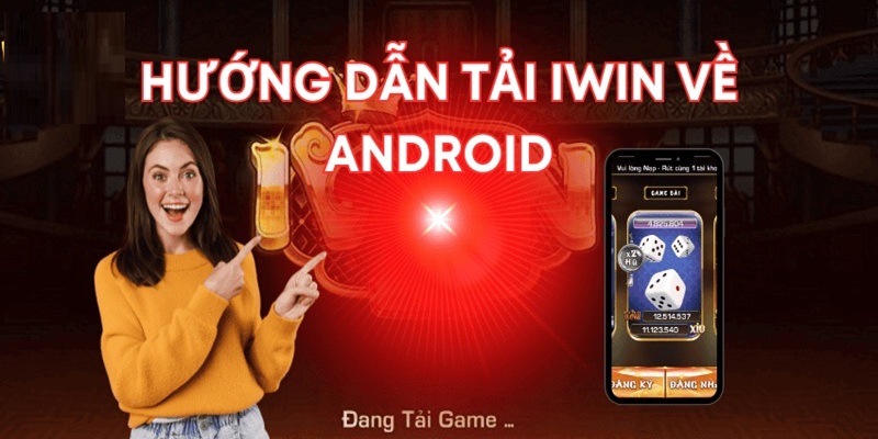 tải app iwin trên android